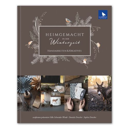 acufactum Buch Handarbeitsbuch Heimgemacht in der Winterzeit